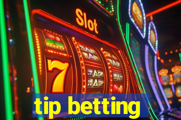 tip betting