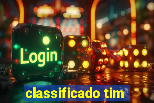 classificado tim