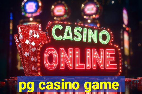 pg casino game