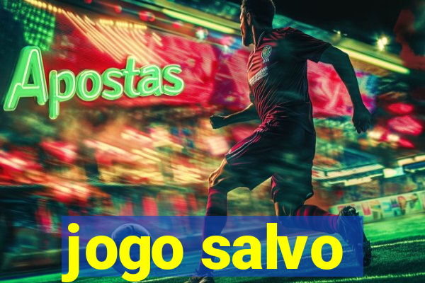 jogo salvo