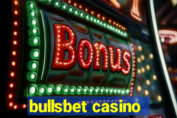 bullsbet casino