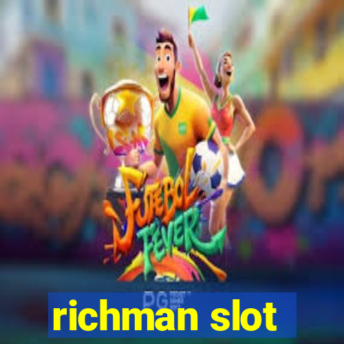 richman slot