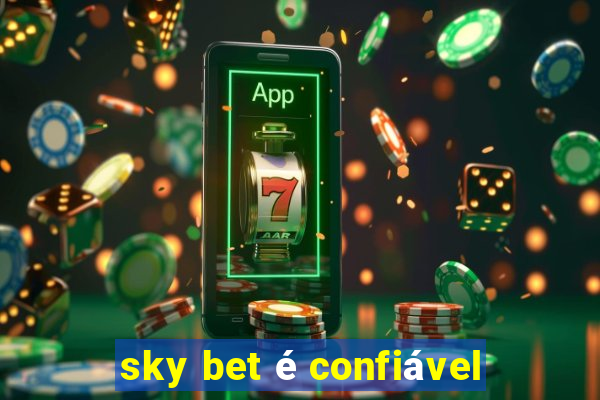 sky bet é confiável