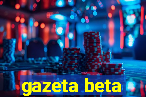 gazeta beta