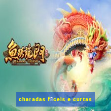 charadas f谩ceis e curtas