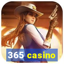 365 casino