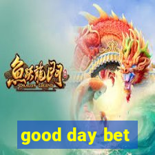 good day bet