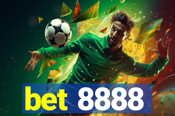 bet 8888