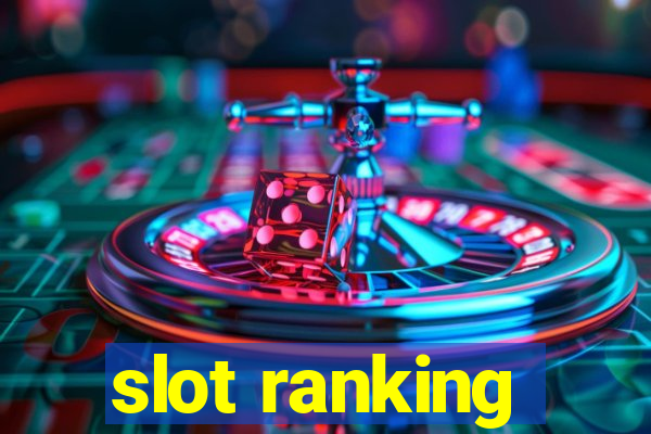 slot ranking