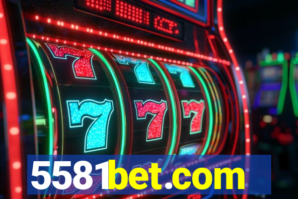 5581bet.com