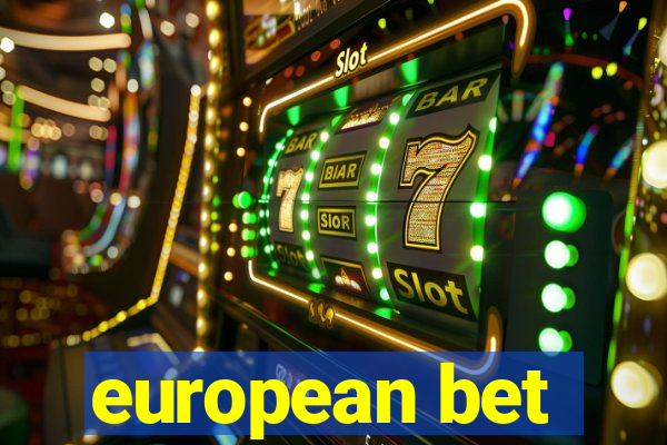 european bet