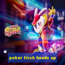 poker tisch heads up