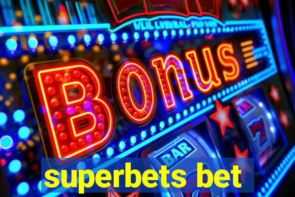 superbets bet