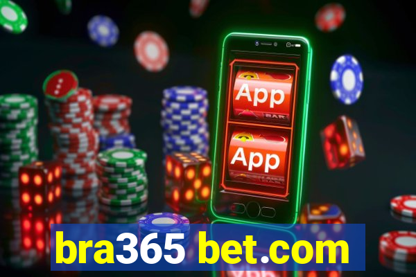 bra365 bet.com