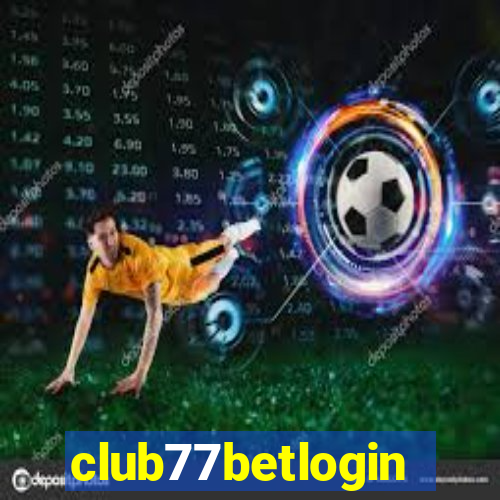 club77betlogin