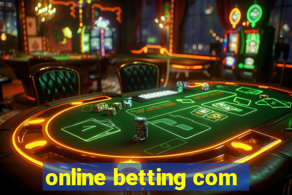 online betting com