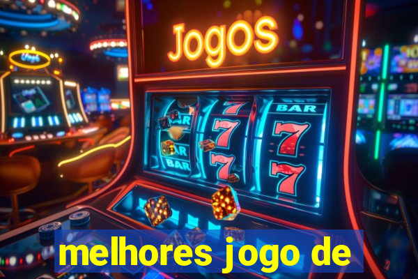 melhores jogo de