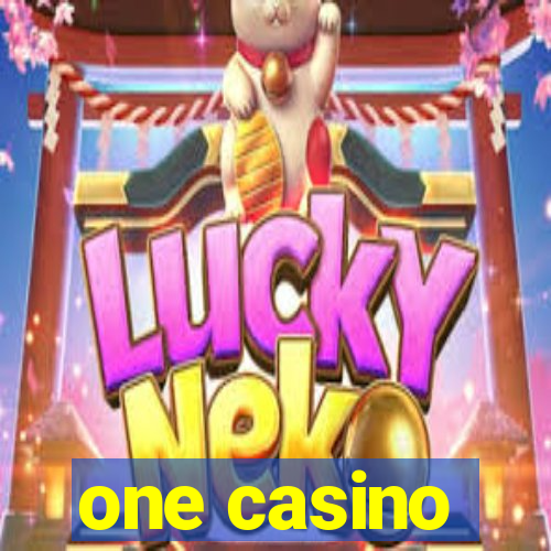 one casino