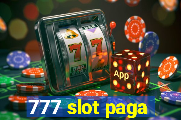 777 slot paga