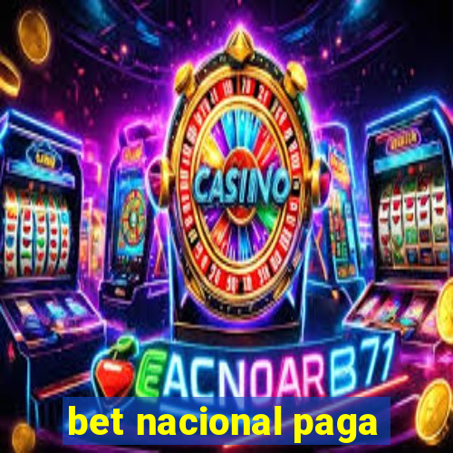 bet nacional paga