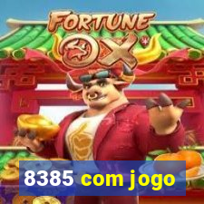 8385 com jogo