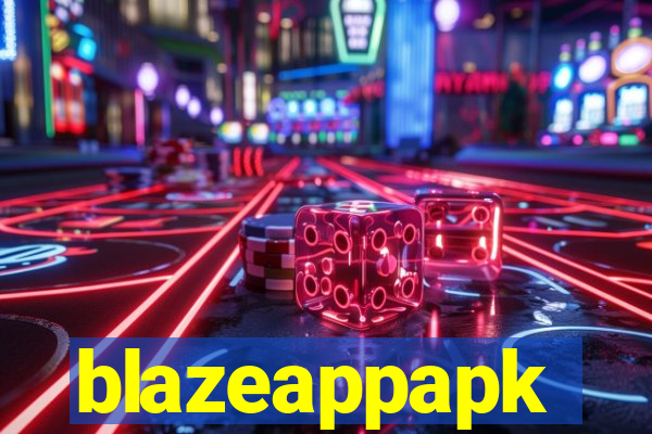 blazeappapk