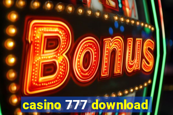 casino 777 download