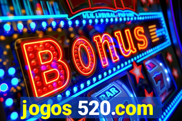 jogos 520.com