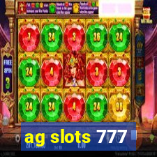 ag slots 777