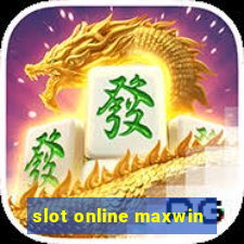 slot online maxwin