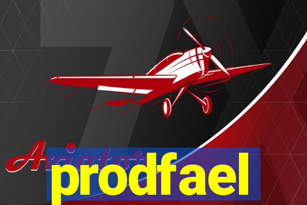 prodfael