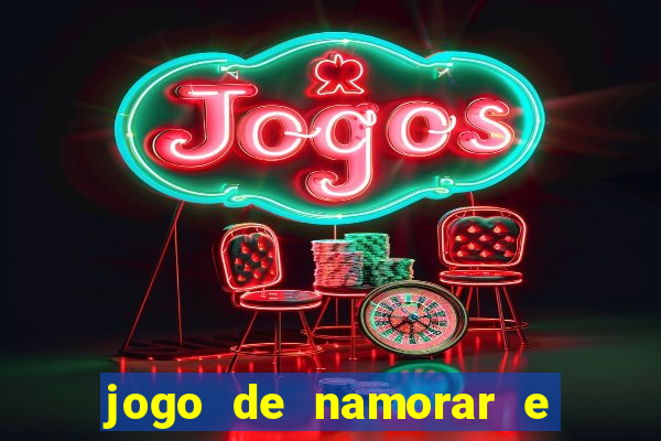 jogo de namorar e fazer filho