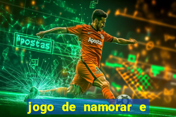 jogo de namorar e fazer filho