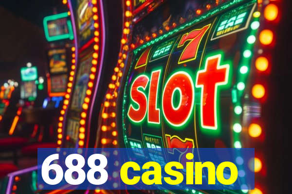 688 casino