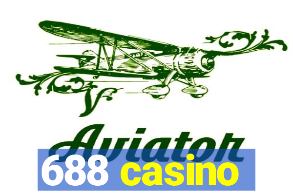 688 casino