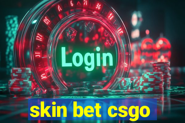 skin bet csgo