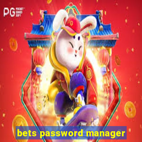 bets password manager