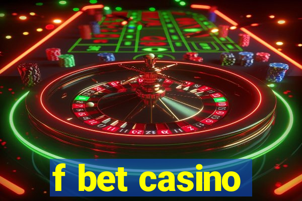 f bet casino