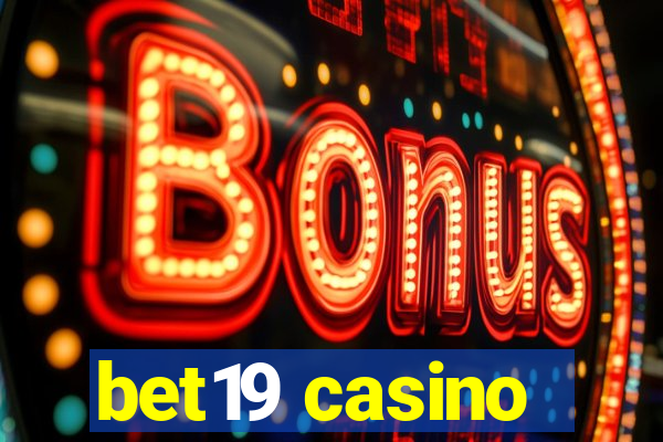 bet19 casino