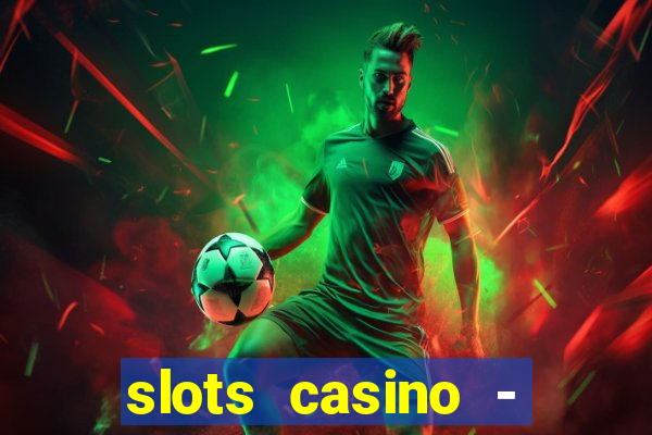 slots casino - jackpot mania