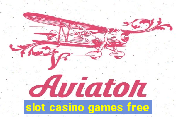 slot casino games free