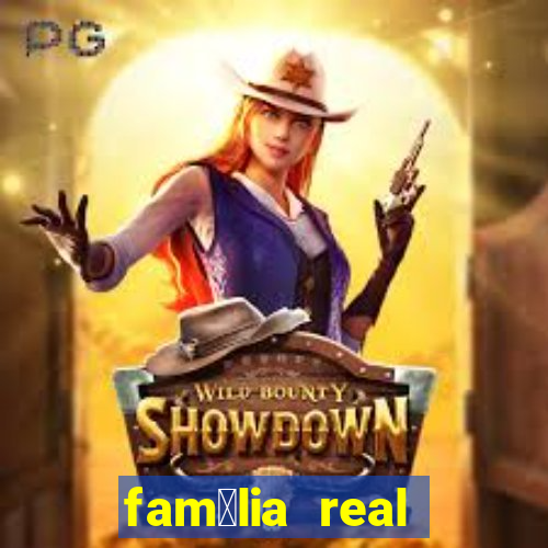 fam铆lia real brasileira e rica