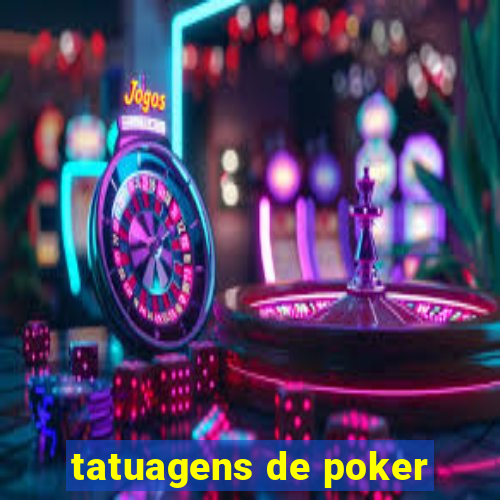 tatuagens de poker