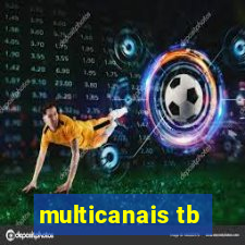 multicanais tb