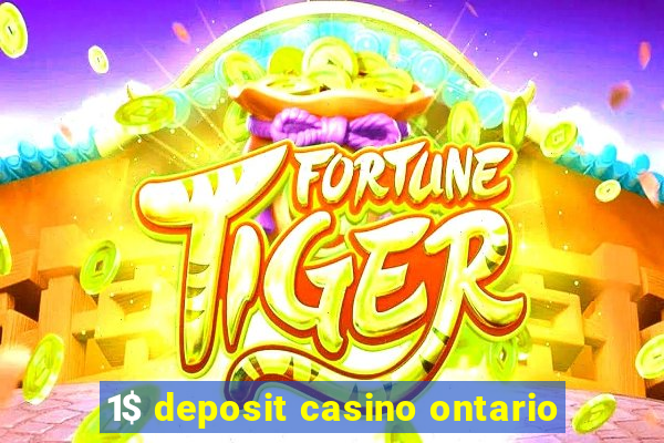 1$ deposit casino ontario