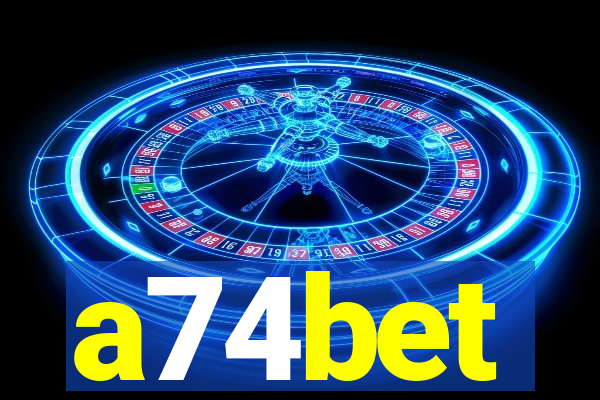 a74bet