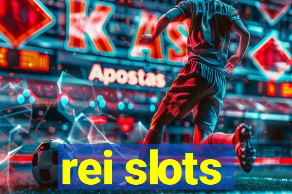 rei slots