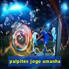 palpites jogo amanha