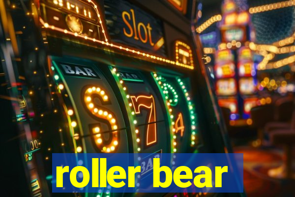 roller bear