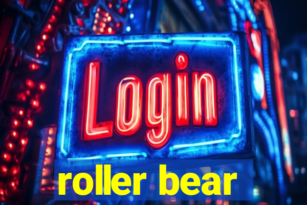 roller bear